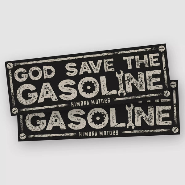 2x GOD SAVE THE GASOLINE Sticker - HIMORA MOTORS